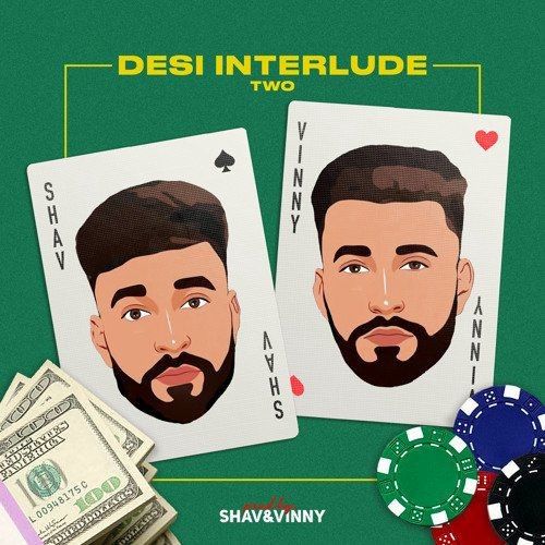 Download Desi Interlude 2 Vinny, Shav mp3 song, Desi Interlude 2 Vinny, Shav full album download