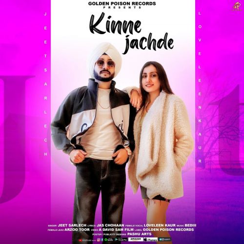 Download Kinne Jachde Jeet Sarlech, Loveleen Kaur mp3 song, Kinne Jachde Jeet Sarlech, Loveleen Kaur full album download