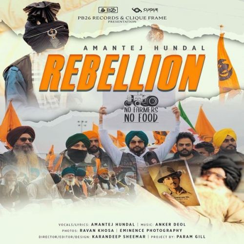 Download Rebellion Amantej Hundal mp3 song, Rebellion Amantej Hundal full album download