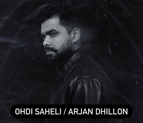 Download Ohdi Sheli (Leaked Song) Arjan Dhillon mp3 song, Ohdi Sheli (Leaked Song) Arjan Dhillon full album download