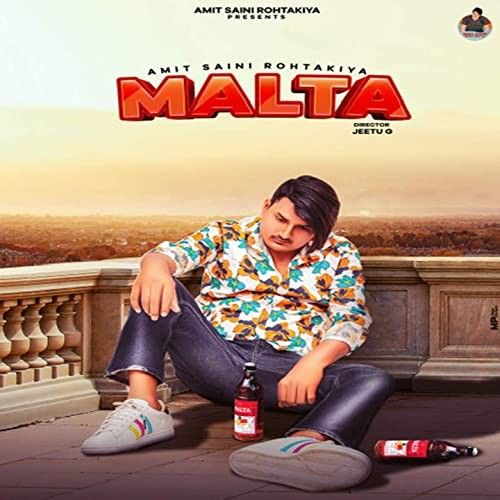 Download Malta Amit Saini Rohtakiyaa mp3 song, Malta Amit Saini Rohtakiyaa full album download