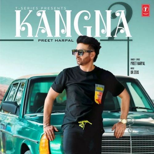 Download Kangna 2 Preet Harpal mp3 song, Kangna 2 Preet Harpal full album download