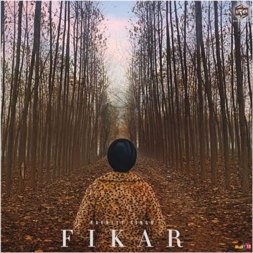 Download Fikar Ravneet Singh mp3 song, Fikar Ravneet Singh full album download