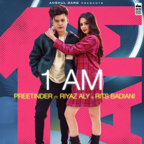 Download 1 AM Preetinder mp3 song