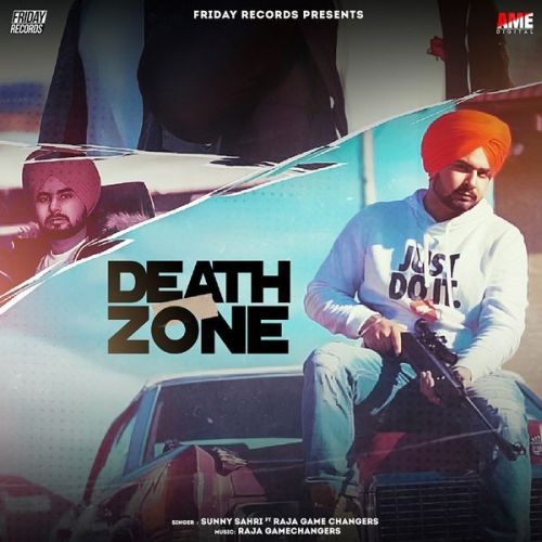 Download Death Zone Raja Game Changerz, Sunny Sahri mp3 song, Death Zone Raja Game Changerz, Sunny Sahri full album download