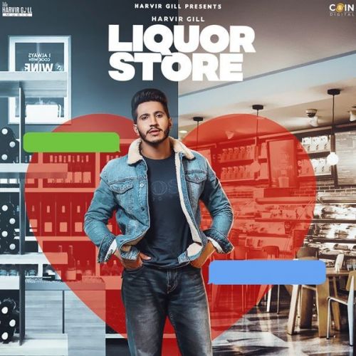 Download Liquor Store Harvir Gill mp3 song, Liquor Store Harvir Gill full album download