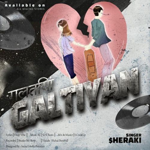 Download Galtiyan Sheraki mp3 song, Galtiyan Sheraki full album download