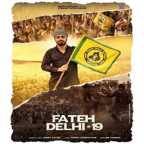 Download Fateh Delhi 19 Jimmy Kaler mp3 song, Fateh Delhi 19 Jimmy Kaler full album download
