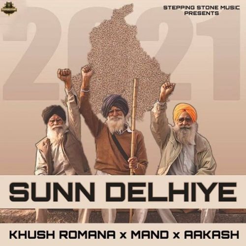 Download Sunn Delhiye Khush Romana mp3 song, Sunn Delhiye Khush Romana full album download