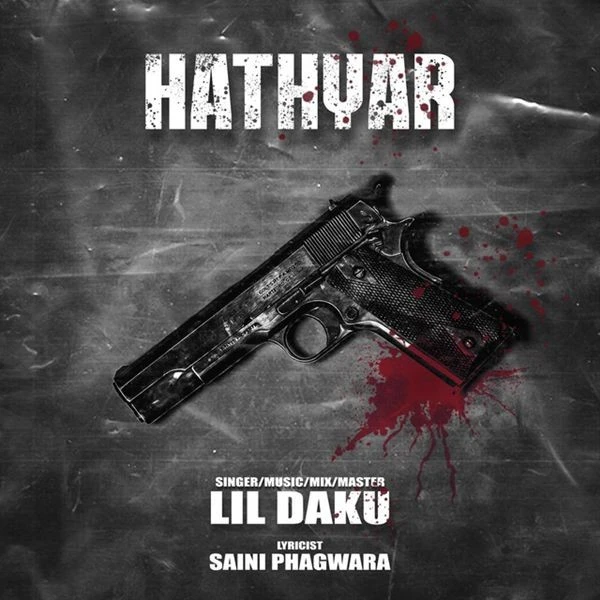 Download Hathyar Lil Daku mp3 song, Hathyar Lil Daku full album download