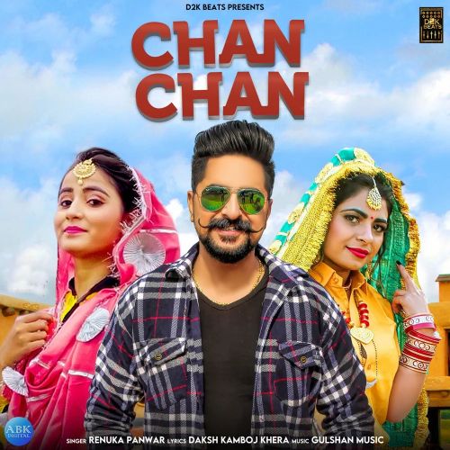 Download Chan Chan Renuka Panwar mp3 song, Chan Chan Renuka Panwar full album download