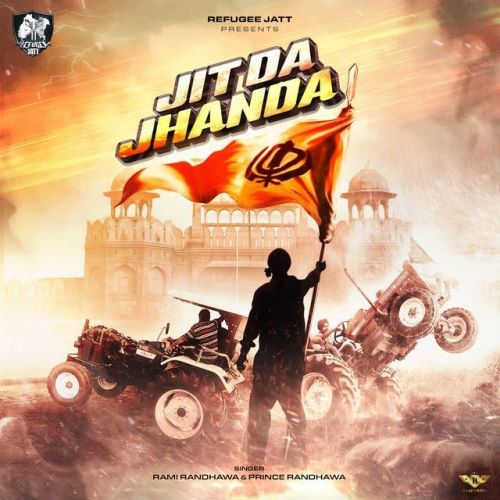 Download Jit Da Jhanda Prince Randhawa, Rami Randhawa mp3 song, Jit Da Jhanda Prince Randhawa, Rami Randhawa full album download