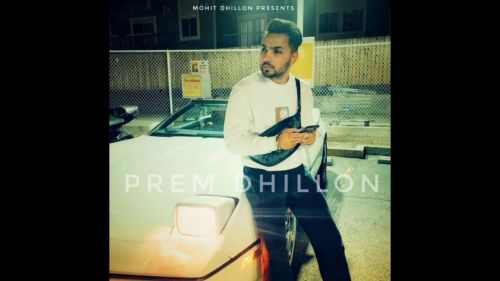 Download Prohna Prem Dhillon mp3 song, Prohna Prem Dhillon full album download