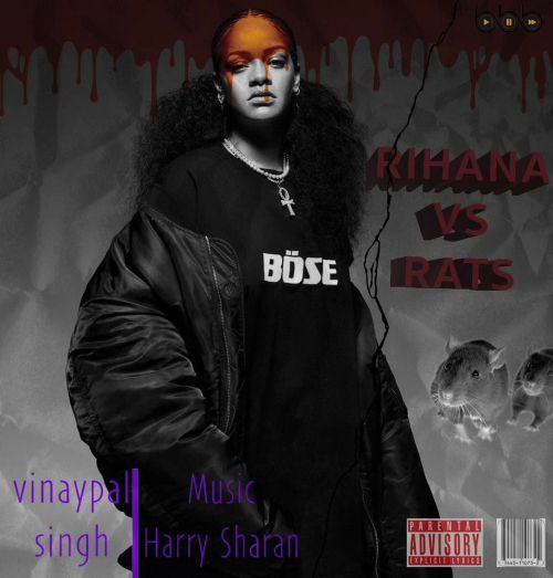 Download Rihanna vs Rats Vinaypal Singh Buttar mp3 song, Rihanna vs Rats Vinaypal Singh Buttar full album download