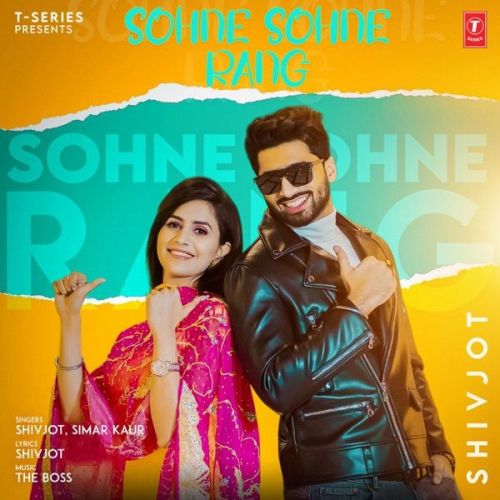 Download Sohne Sohne Rang Shivjot, Simar Kaur mp3 song, Sohne Sohne Rang Shivjot, Simar Kaur full album download