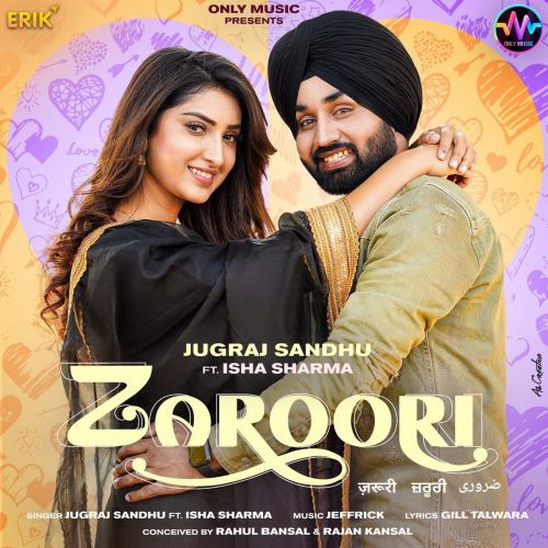 Download Zaroori Jugraj Sandhu mp3 song, Zaroori Jugraj Sandhu full album download