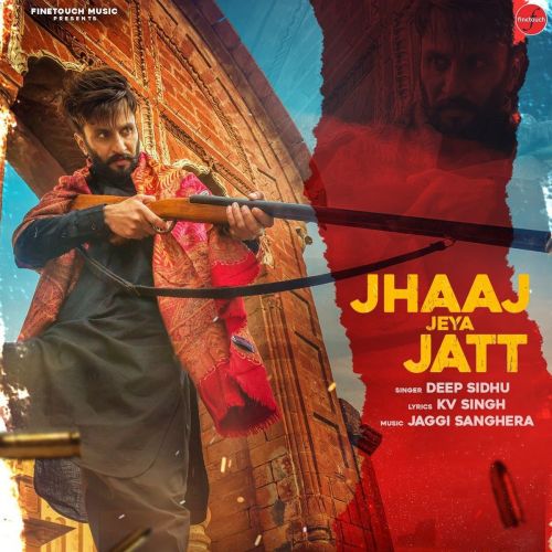 Download Jhaaj Jeya Jatt Gurlej Akhtar, Deep Sidhu mp3 song, Jhaaj Jeya Jatt Gurlej Akhtar, Deep Sidhu full album download