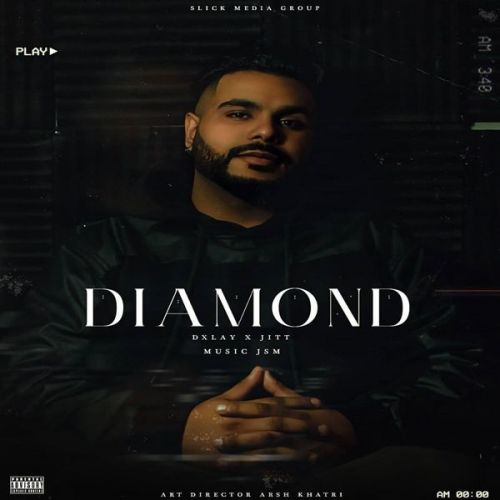 Download Diamond Dxlay mp3 song, Diamond Dxlay full album download