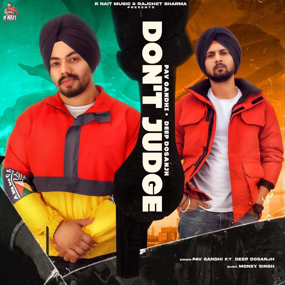 Download Dont Judge Deep Dosanjh and Pav Gandhi mp3 song
