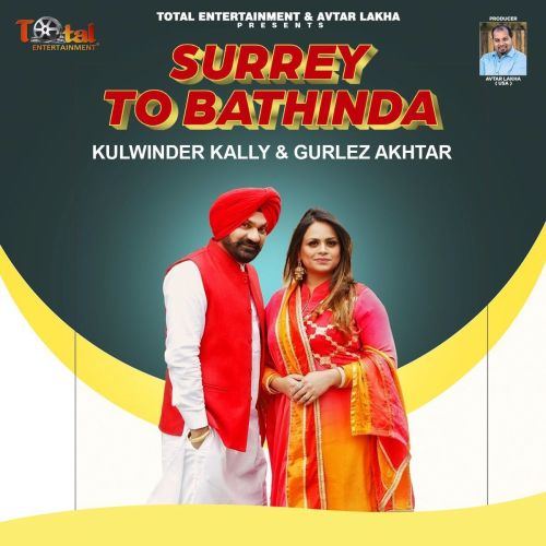 Kulwinder Kally and Gurlez Akhtar mp3 songs download,Kulwinder Kally and Gurlez Akhtar Albums and top 20 songs download