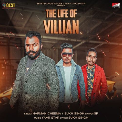 Download The Life Of Villian Harman Cheema, Sukh Singh mp3 song, The Life Of Villian Harman Cheema, Sukh Singh full album download