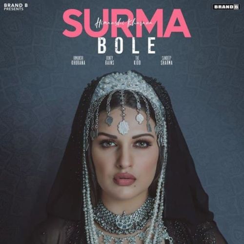 Download Surma Bole Himanshi Khurana mp3 song, Surma Bole Himanshi Khurana full album download