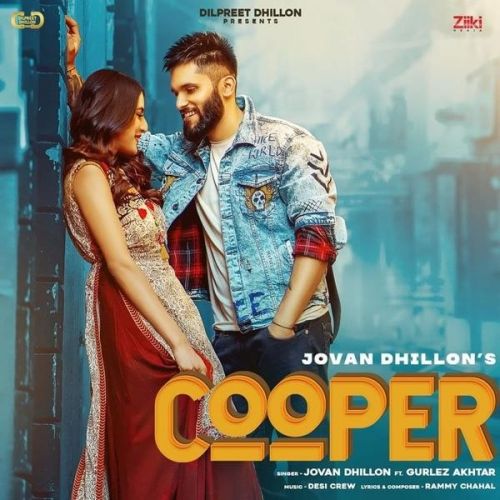Download Cooper Jovan Dhillon, Gurlez Akhtar mp3 song, Cooper Jovan Dhillon, Gurlez Akhtar full album download