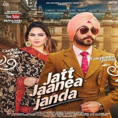 Download Jatt Jaanea Janda Gurlez Akhtar, Gurpinder Panag mp3 song, Jatt Jaanea Janda Gurlez Akhtar, Gurpinder Panag full album download