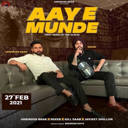 Download Aaye Munde Varinder Brar, Nseeb mp3 song, Aaye Munde Varinder Brar, Nseeb full album download