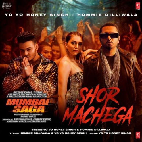 Download Shor Machega Yo Yo Honey Singh, Hommie Dilliwala mp3 song, Shor Machega Yo Yo Honey Singh, Hommie Dilliwala full album download