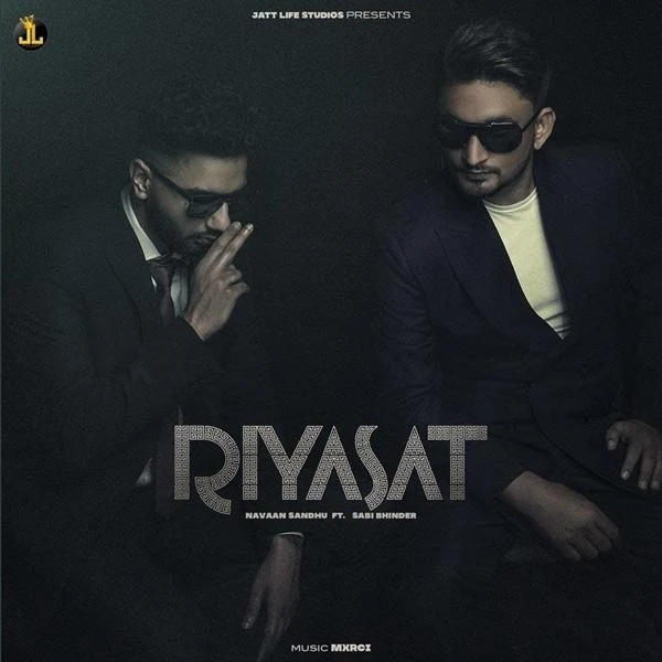 Download Riyasat Navaan Sandhu, Sabi Bhinder mp3 song, Riyasat Navaan Sandhu, Sabi Bhinder full album download