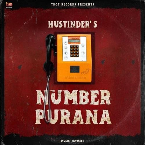 Download Number Purana Hustinder mp3 song, Number Purana Hustinder full album download