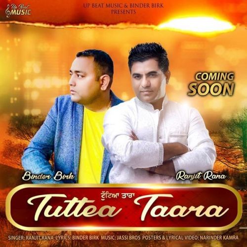 Download Tuttea Taara Ranjit Rana mp3 song, Tuttea Taara Ranjit Rana full album download