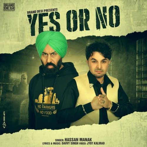 Download Yes Or No Hassan Manak mp3 song, Yes Or No Hassan Manak full album download