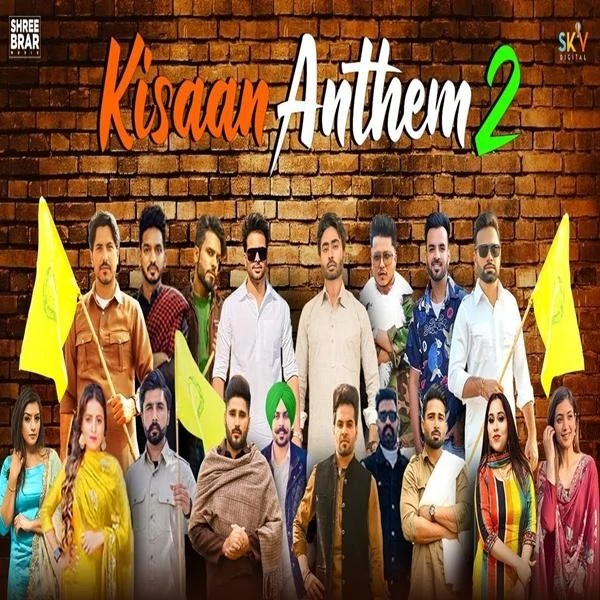 Download Kisaan Anthem 2 Mankirt Aulakh, Shree Brar, Jass Bajwa, Dj flow, Afsana khan, Shipra Goyal, Karaj Randhawa, Bobby Sandhu, inder kaur, Pardhaan, Gurjazz, Happy Raikoti, Rupinder Handa, Nishawn Bhullar, Palwinder Tohra, Pavitar Lasoi mp3 song, Kisaan Anthem 2 Mankirt Aulakh, Shree Brar, Jass Bajwa, Dj flow, Afsana khan, Shipra Goyal, Karaj Randhawa, Bobby Sandhu, inder kaur, Pardhaan, Gurjazz, Happy Raikoti, Rupinder Handa, Nishawn Bhullar, Palwinder Tohra, Pavitar Lasoi full album download
