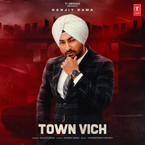 Download Town Vich Ranjit Bawa mp3 song, Town Vich Ranjit Bawa full album download
