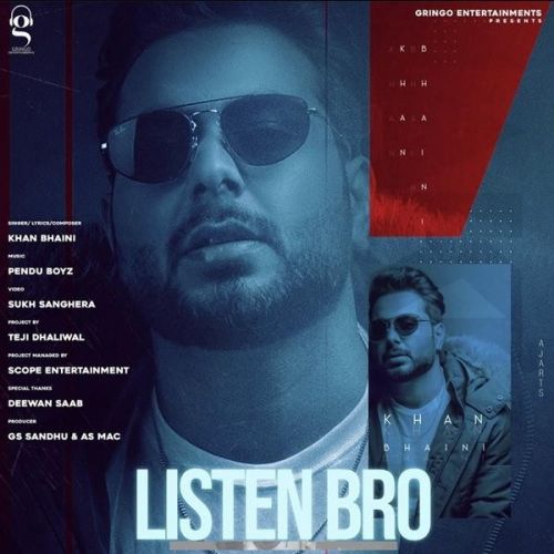Download Listen Bro Khan Bhaini mp3 song, Listen Bro Khan Bhaini full album download