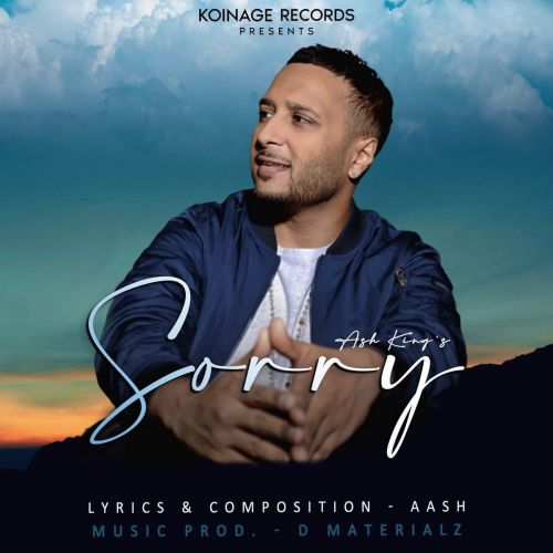 Download Sorry Ash King mp3 song, Sorry Ash King full album download