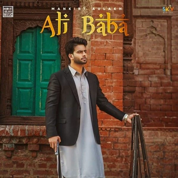 Download Ali Baba Mankirt Aulakh and Shree Brar mp3 song