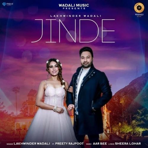 Download Jinde Lakhwinder Wadali mp3 song, Jinde Lakhwinder Wadali full album download