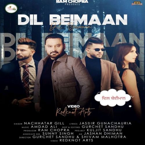 Download Dil Beimaan Nachhatar Gill mp3 song, Dil Beimaan Nachhatar Gill full album download