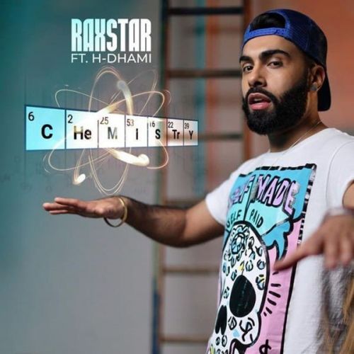 Download Chemistry H Dhami, Raxstar mp3 song, Chemistry H Dhami, Raxstar full album download