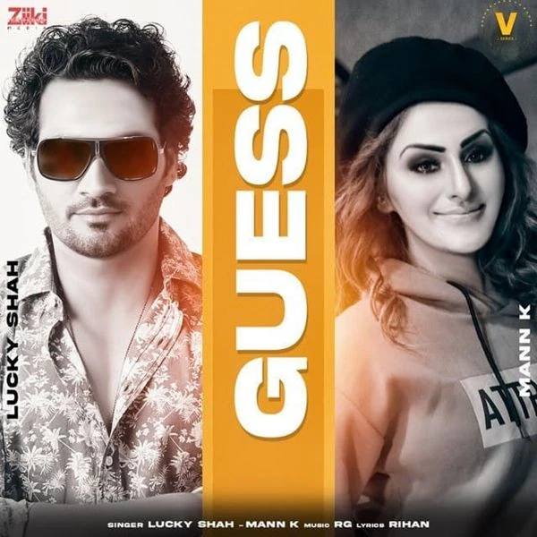 Download Guess Lucky Shah and Mann K mp3 song