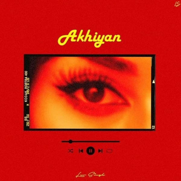 Download Akhiyan Luv Singh mp3 song