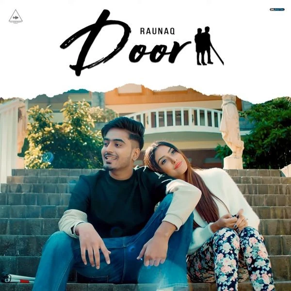 Download Door Raunaq mp3 song, Door Raunaq full album download