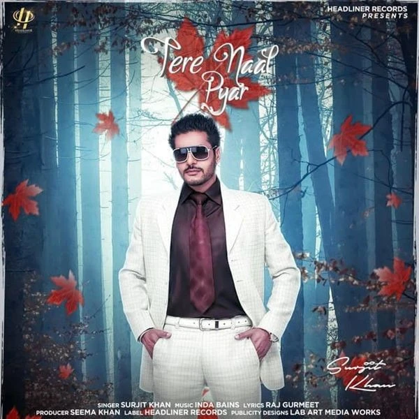 Download Tere Naal Pyar Surjit Khan mp3 song