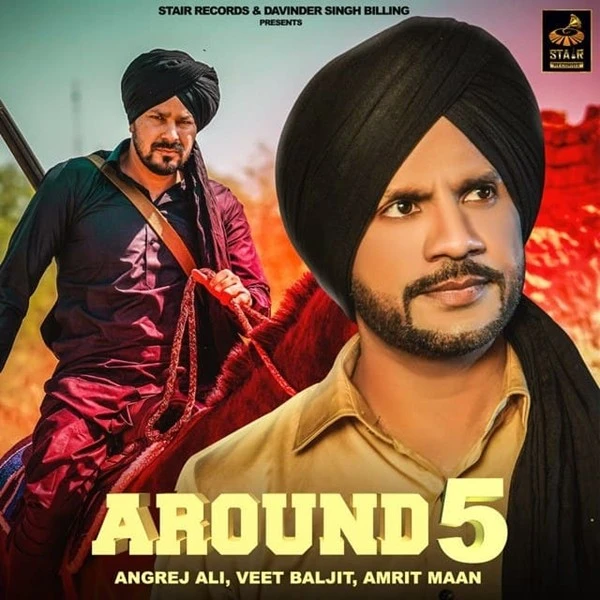 Download Around 5 Angrej Ali mp3 song