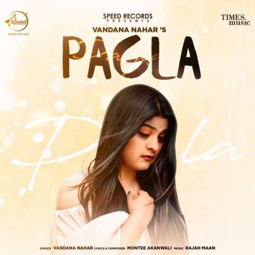 Download Pagla Vandana Nahar mp3 song, Pagla Vandana Nahar full album download