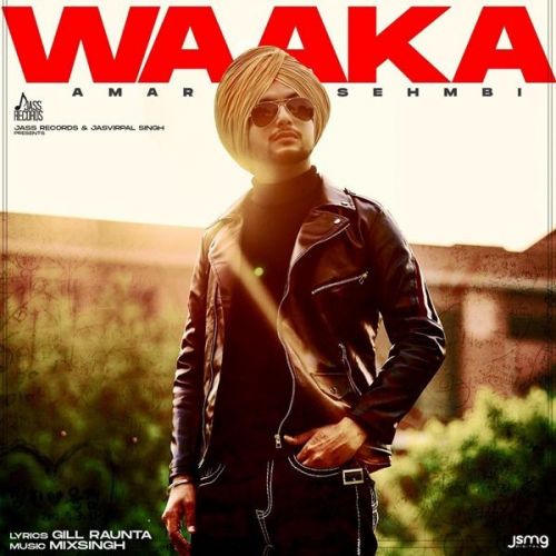 Download Waaka Amar Sehmbi mp3 song, Waaka Amar Sehmbi full album download
