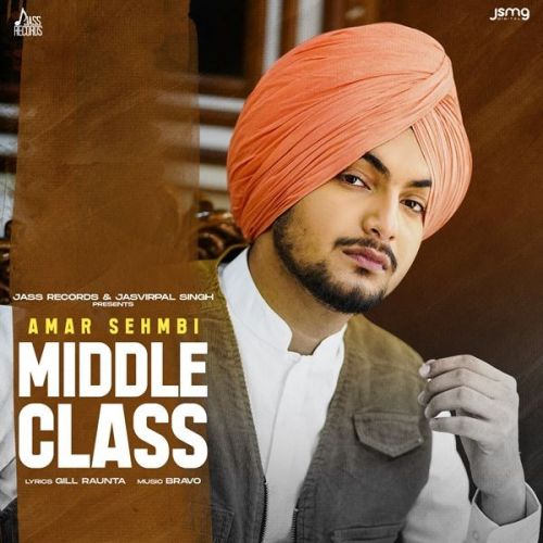 Download Middle Class Amar Sehmbi mp3 song, Middle Class Amar Sehmbi full album download